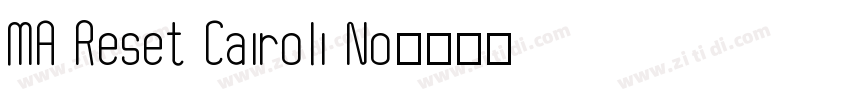 MA Reset Cairoli No字体转换